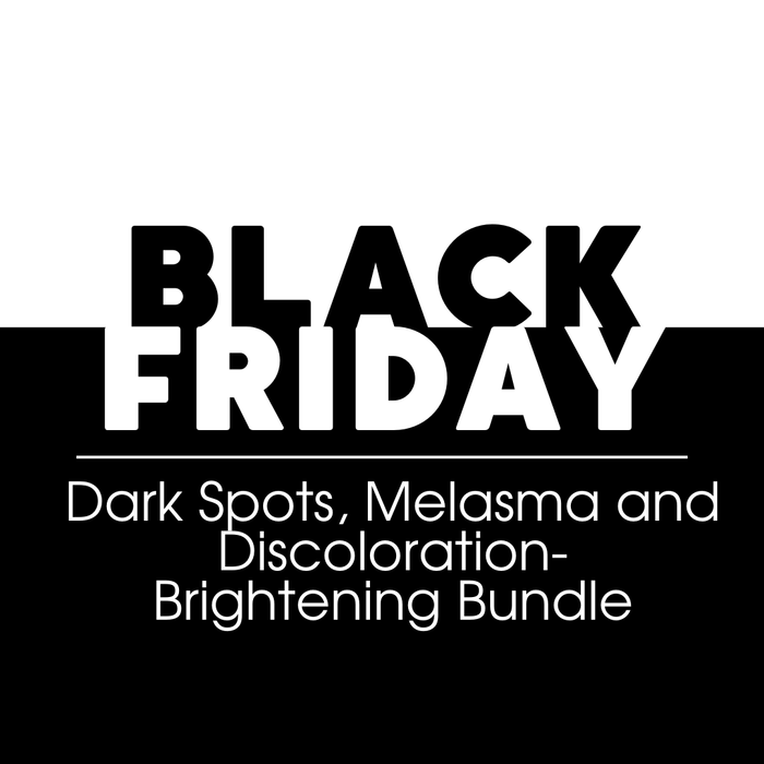 Dark Spots, Melasma, Discoloration - Brightening Bundle